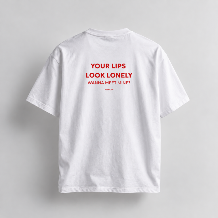 your lips look lonely shirt